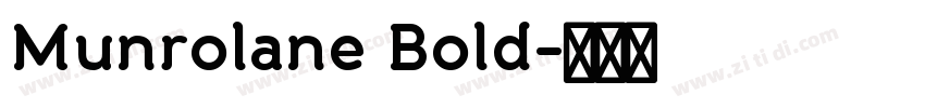 Munrolane Bold字体转换